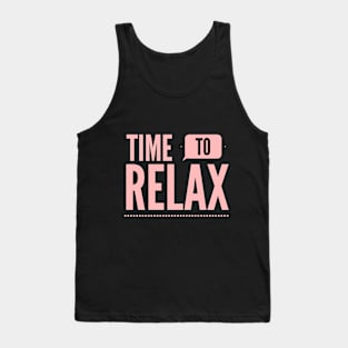 Let's Relax Tank Top